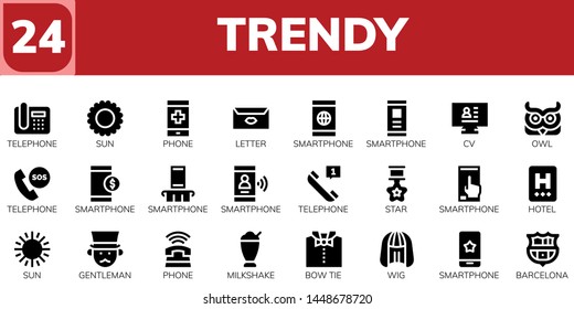 trendy icon set. 24 filled trendy icons.  Collection Of - Telephone, Sun, Phone, Letter, Smartphone, CV, Owl, Star, Hotel, Gentleman, Milkshake, Bow tie, Wig, Barcelona