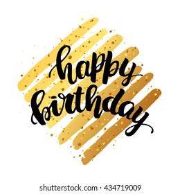 trendy lettering poster. Hand drawn calligraphy. concept handwritten poster. "happy birthday" creative graphic template brush fonts inspirational  