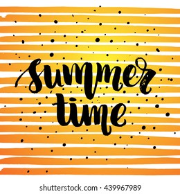 trendy lettering poster. Hand drawn calligraphy. concept handwritten poster. "summer time" creative graphic template brush fonts inspirational quotes
