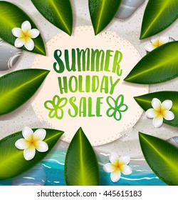 trendy lettering poster. Hand drawn calligraphy. concept handwritten poster. "summer holiday sale" creative graphic template brush fonts inspirational quotes. Summer tropical beach with sand