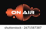 Trendy minimal logo design of abstract orange sound wave pattern with bold text ON AIR on a black background. Modern flat style vector illustration.