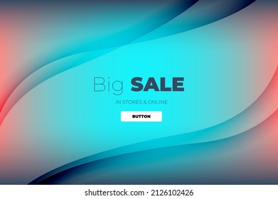 Trendy minimalistic vector template with wavy lines and lettering big sale on the blurred blue and pink background