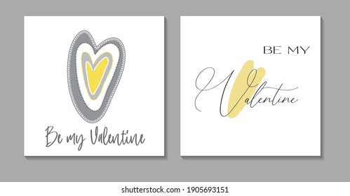 Trendy and modern Happy Valentines Day greeting card. Trendy colors. Beautiful design. Vector template collection. Heart Grey and yellow colors. Be my Valentine
