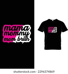 Trendy mothers day typography t-shirt design