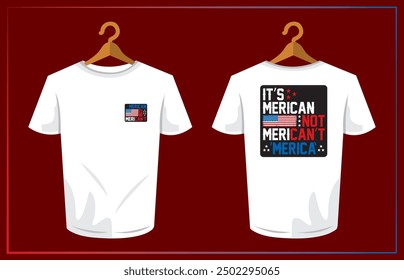 Trendy Patriotic T-Shirt with 'It’s 'Merica Not ‘Merican’t’ Slogan