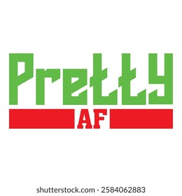 A trendy 'Petty AF' text-based design with a modern twist. Great for fashion and digital prints.