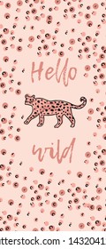 Trendy pink wild life pattern wallpaper for smartphone. Print design. Leopard vector illustration.