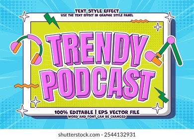 Trendy Podcast Text Effect Editable Classic Cartoon Style