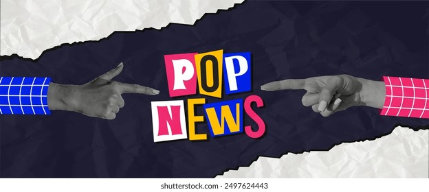 Trendy Pop News Cover, Halftone Collage Hands with Colorful Sleeves and Torn Paper Scraps. Wrinkled paper effect. Advertising and promotional design.