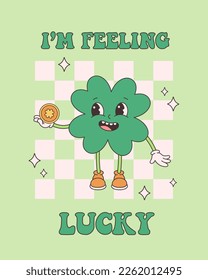 Trendy retro cartoon character clover with four leaf and gold coin. Happy Saint Patricks Day greeting card. Groovy style, vintage, 70s 60s aesthetics. Vector illustration