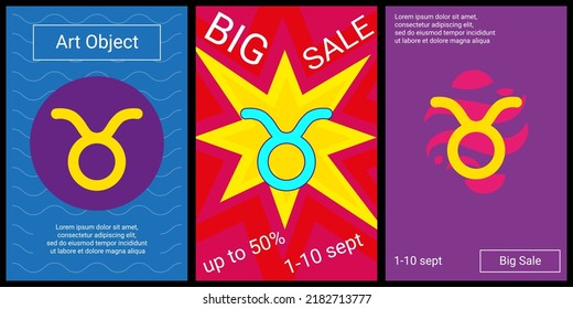 Trendy retro posters for organizing sales and other events. Large zodiac taurus symbol in the center of each poster. Vector illustration on black background