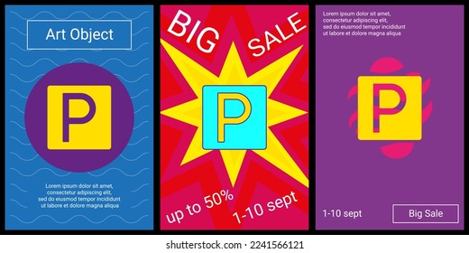 Trendy retro posters for organizing sales and other events. Large road parking sign in the center of each poster. Vector illustration on black background