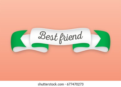 Trendy retro ribbon with text Best friend. Colorful banner with ribbon for design, game, web. Vector Illustration