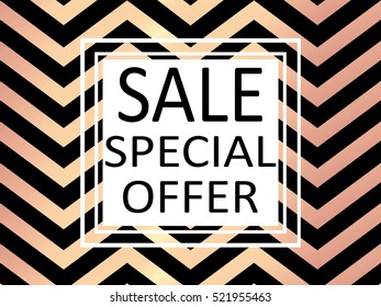 Trendy rose gold chevron patterned on black  background. Rose gold abstract wallpaper. Elegant luxury art deco pattern. Sale. Special offer.