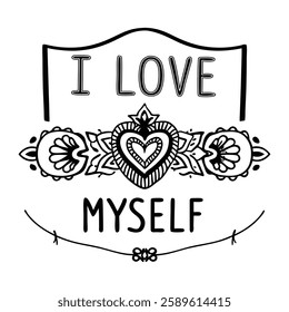 Trendy self-love vector art for t-shirts, featuring modern typography and a positive message. Perfect for fashion graphics, apparel prints, and digital designs. Editable, high-quality, and stylish