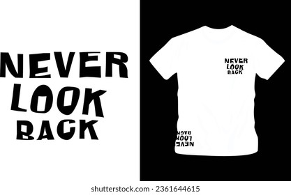 trendy Slogan graphics t-shirt design ready to print