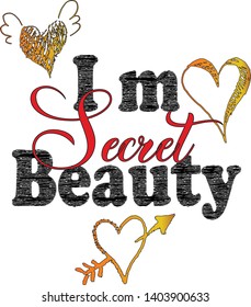 Trendy slogan T-shirt for textille I m beauty text design.eps