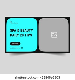 Trendy spa and beauty video cover banner design, digital banner, thumbnail banner, editable vector eps 10 file format