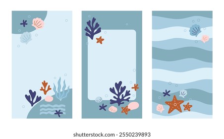 Trendy stories templates for social media. Set of vertical frames with undersea flora and fauna, sea or ocean design. Background with coral, algae, starfish, shells, pebbles, wavy striped. Flat style