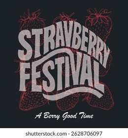 Trendy Strawberry Tee Shirt, Fruit vintage t-shirt design.fruit print. Retro Strawberry T-Shirt,Sweatshirt fruits print design,women's food fashion. Strawberry hand-drawn vector graphics, summer vibes