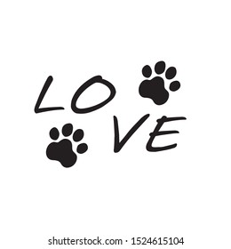 Trendy  style illustration. pet's  lettering quote - Love  pet. Inspirational vector typography poster with animal - Vector