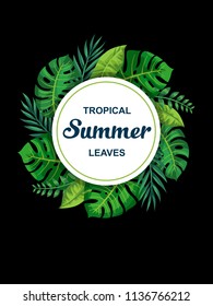 Trendy Summer Tropical Leaves Vector Design.
