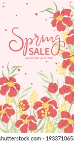 Trendy template spring sale for social networks stories with flowers and lettering. Suitable for marketing promotions, stories, post and web internet ads. Vector illustration.