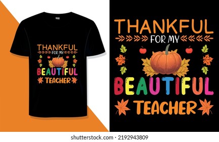 Trendy Thanksgiving t shirt Design and Thanksgiving  typography t shirt Do you need a thanksgiving T-shirt design for a t-shirt for your print-on-demand store? You are in the right store