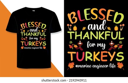 Trendy Thanksgiving t shirt Design and Thanksgiving  typography t shirt Do you need a thanksgiving T-shirt design for a t-shirt for your print-on-demand store? You are in the right store