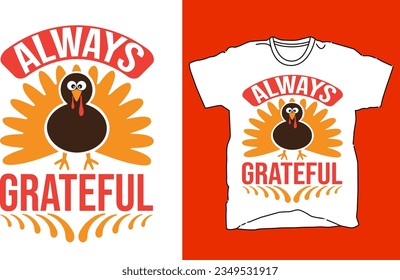 Trendy Thanksgiving t shirt Design and Thanksgiving Typography t shirt Do you need a Thanksgiving T-shirt design You are in the right store