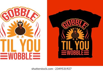 Trendy Thanksgiving t shirt Design and Thanksgiving Typography t shirt Do you need a Thanksgiving T-shirt design You are in the right store