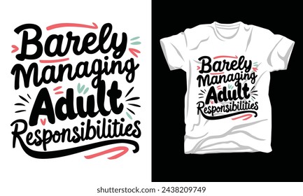 trendy typography graphic summer tshirt design positive quotes 