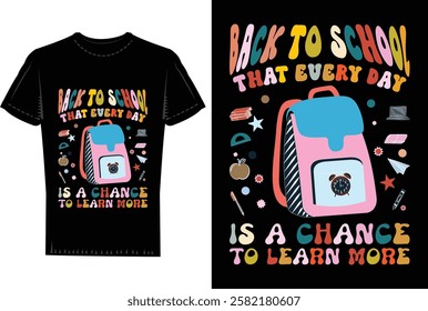 A Trendy and Unique T Shirt Design on Back to School Theme.