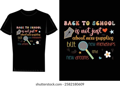 A Trendy and Unique T Shirt Design on Back to School Theme.