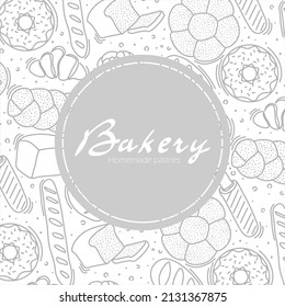 Trendy vector design for bakery or cafe.Illustrations of buns, bread,baguette, and other pastries for packaging, labels,or signage.Line art illustration of food for banner,flyer or menu.Lettering.