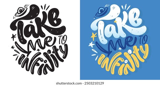 Trendy vector hand drawn doodle lettering quote. Lettering for t-shirt design, mug print, bag print, clothes fashion. 100% hand drawn vector image.
