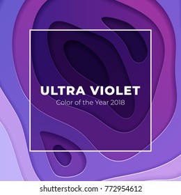 Trendy vector illustration with papercut effect in ultra violet color palette. Multi layers texture design.
