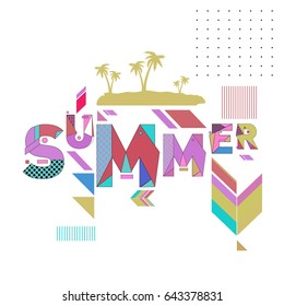 Trendy vector summer cards illustration with memphis style typography and abstract elements. Design for poster, card, invitation, brochure, and promotion template. Fashion art print and background.