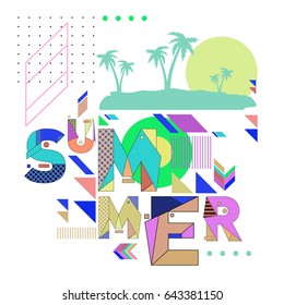 Trendy vector summer cards illustration with memphis style typography and abstract elements. Design for poster, card, invitation, brochure, and promotion template. Fashion art print and background.