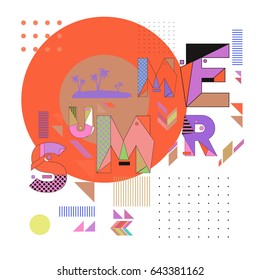 Trendy vector summer cards illustration with memphis style typography and abstract elements. Design for poster, card, invitation, brochure, and promotion template. Fashion art print and background.