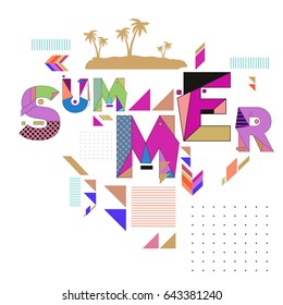 Trendy vector summer cards illustration with memphis style typography and abstract elements. Design for poster, card, invitation, brochure, and promotion template. Fashion art print and background.