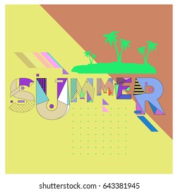 Trendy vector summer cards illustration with memphis style typography and abstract elements. Design for poster, card, invitation, brochure, and promotion template. Fashion art print and background.