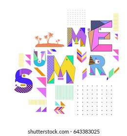 Trendy vector summer cards illustration with memphis style typography and abstract elements. Design for poster, card, invitation, brochure, and promotion template. Fashion art print and background.