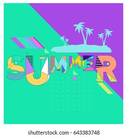 Trendy vector summer cards illustration with memphis style typography and abstract elements. Design for poster, card, invitation, brochure, and promotion template. Fashion art print and background.