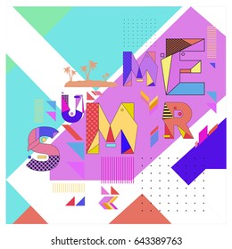 Trendy vector summer cards illustration with memphis style typography and abstract elements. Design for poster, card, invitation, brochure, and promotion template. Fashion art print and background.