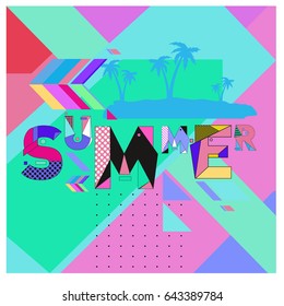 Trendy vector summer cards illustration with memphis style typography and abstract elements. Design for poster, card, invitation, brochure, and promotion template. Fashion art print and background.