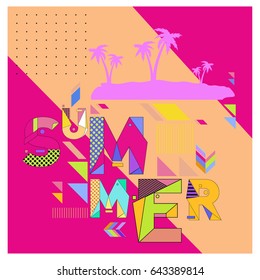 Trendy vector summer cards illustration with memphis style typography and abstract elements. Design for poster, card, invitation, brochure, and promotion template. Fashion art print and background.