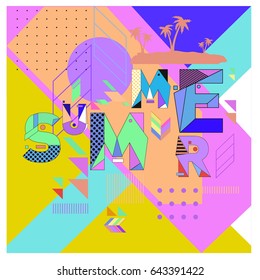 Trendy vector summer cards illustration with memphis style typography and abstract elements. Design for poster, card, invitation, brochure, and promotion template. Fashion art print and background.
