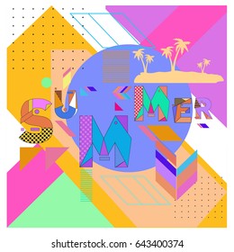 Trendy vector summer cards illustration with memphis style typography and abstract elements. Design for poster, card, invitation, brochure, and promotion template. Fashion art print and background.