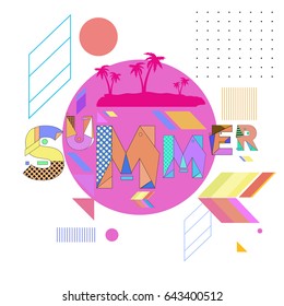 Trendy vector summer cards illustration with memphis style typography and abstract elements. Design for poster, card, invitation, brochure, and promotion template. Fashion art print and background.